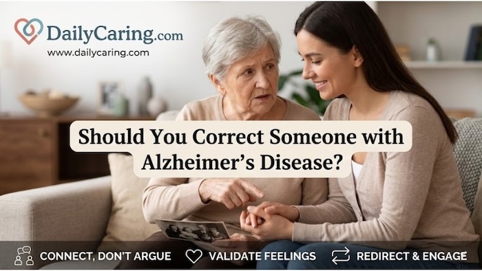 The big question: Should you correct someone with Alzheimer's Disease?