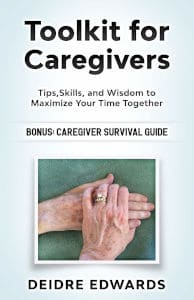 Books for caregivers - Toolkit for Caregivers, by Deidre Edwards, RN