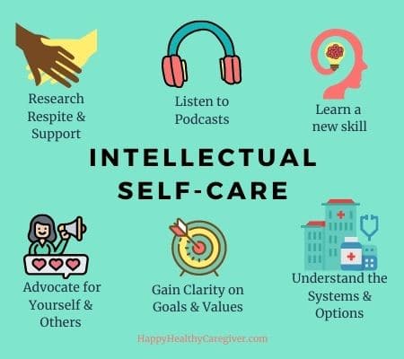 Intellectual self-care helps us grow and keeps life interesting