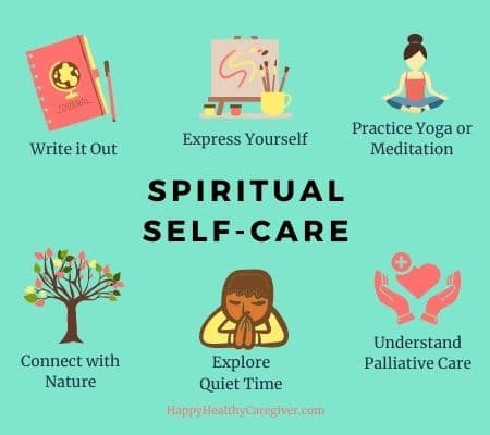 Spiritual self-care is about infusing your personal beliefs and values into your life