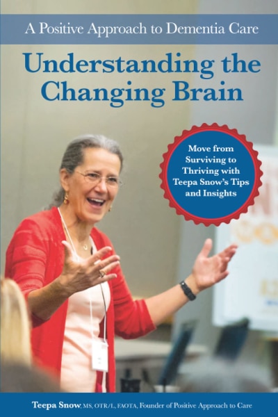 Teepa Snow is one of the world’s leading advocates and educators for anyone living with dementia or other forms of brain change.