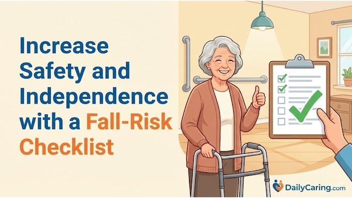 Reduce the risk of falls in the home with this fall risk checklist.
