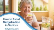How to avoid dehydration in seniors.
