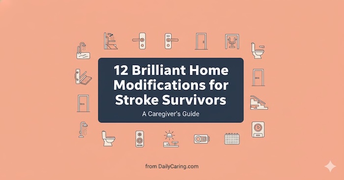 7 brilliant home modifications we recommend following a stroke.