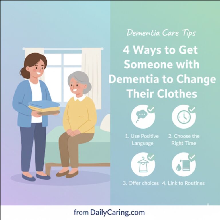 How to Get Someone with Dementia to Change Their Clothes