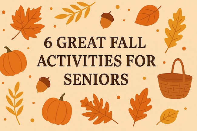 Six festive fall activities for seniors